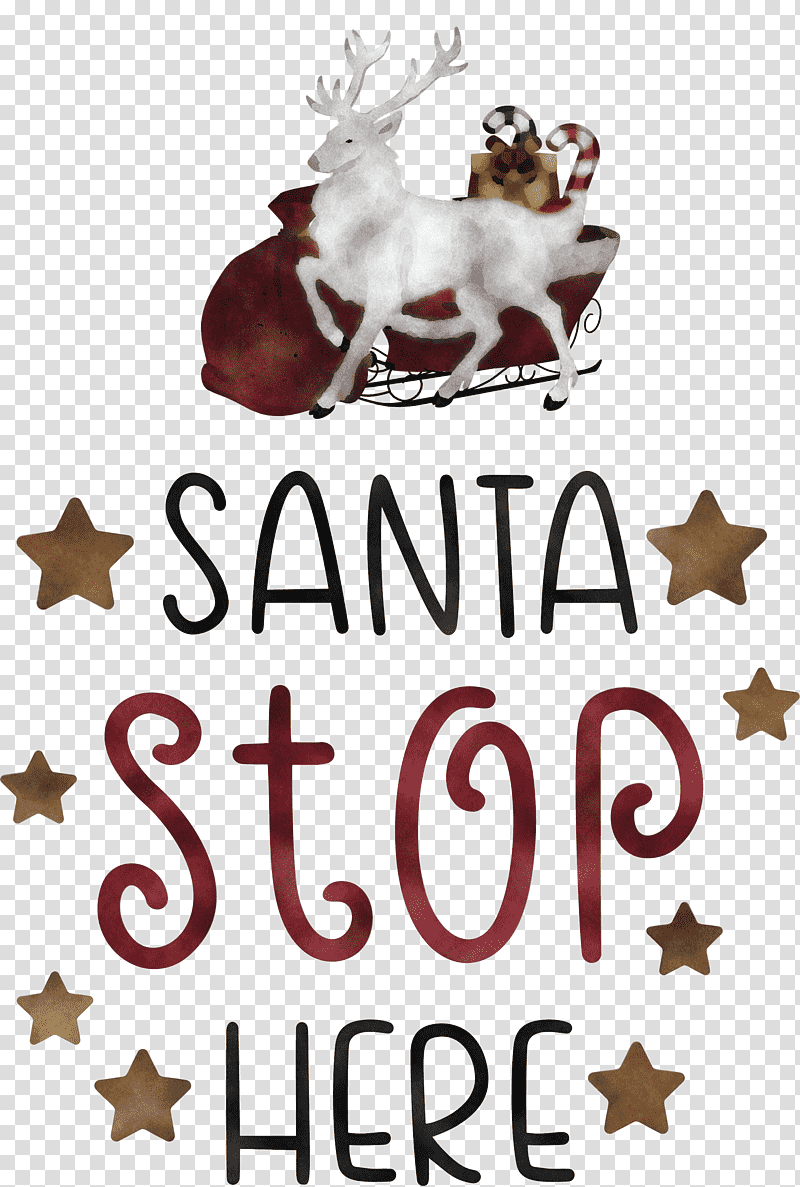 Santa Stop Here Santa Christmas, Christmas , Mrs Claus, Santa Claus, Christmas Day, Santa Claus Village, Christmas Decoration transparent background PNG clipart