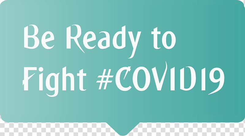 fight COVID19 Coronavirus Corona, Text, Green, Turquoise, Teal, Aqua, Banner, Logo transparent background PNG clipart