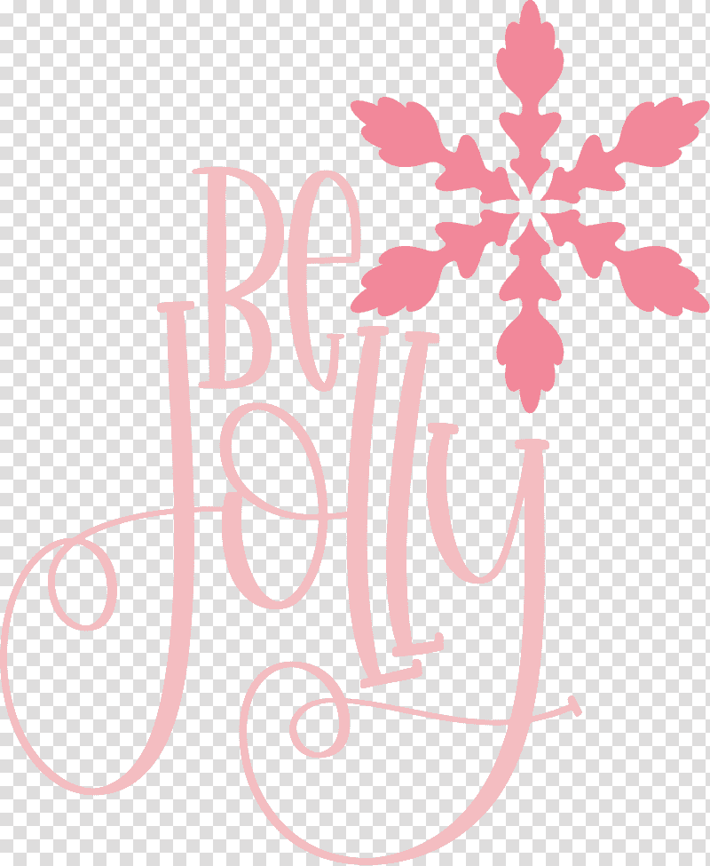 Be Jolly Christmas New Year, Christmas , Snow, Snowman, Cartoon, Silhouette, Logo transparent background PNG clipart