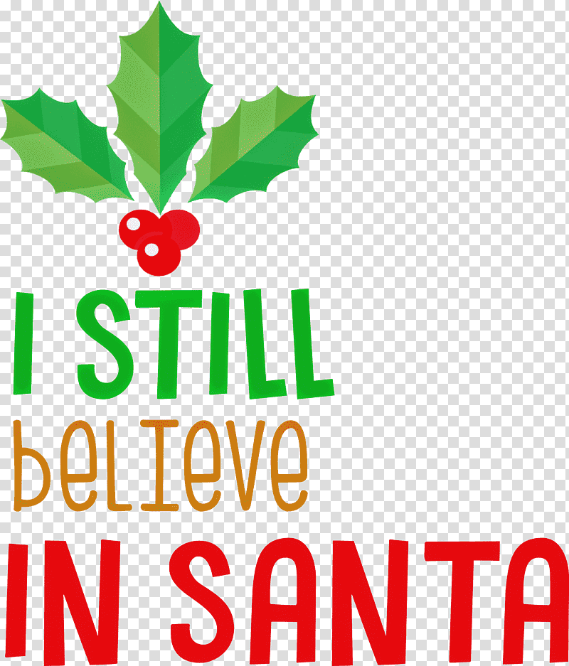 Believe in Santa Santa Christmas, Christmas , Leaf, Logo, Tree, Meter, Line transparent background PNG clipart