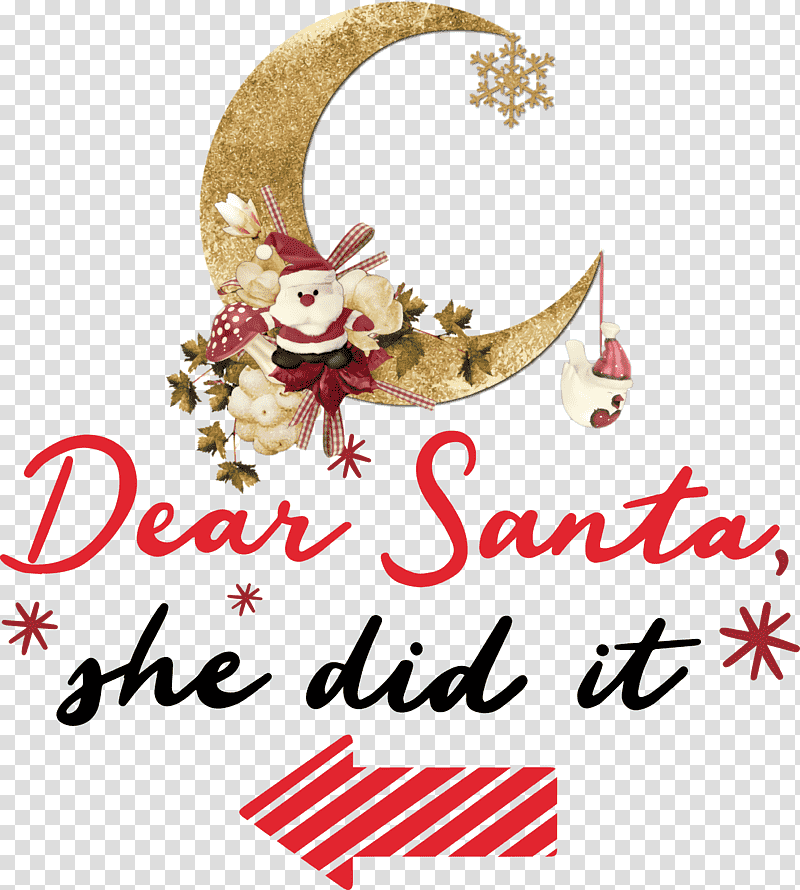 Dear Santa Santa Claus Christmas, Christmas , Christmas Ornament, Christmas Day, Holiday Ornament, Gift, Christmas Ornament M transparent background PNG clipart