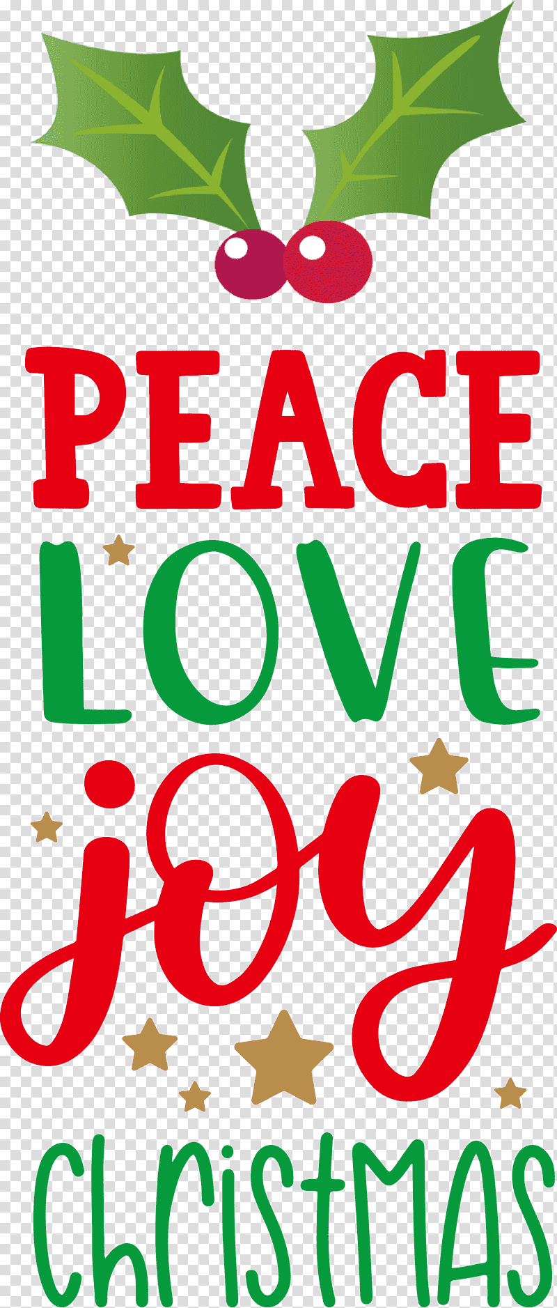 Peace Love Joy, Christmas , Floral Design, Leaf, Fruit, Mtree, Flower transparent background PNG clipart