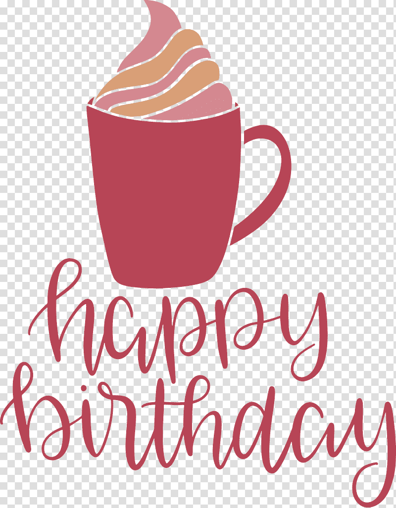 Birthday Happy Birthday, Birthday
, Happy Birthday
, Coffee Cup, Mug, Logo, Meter transparent background PNG clipart