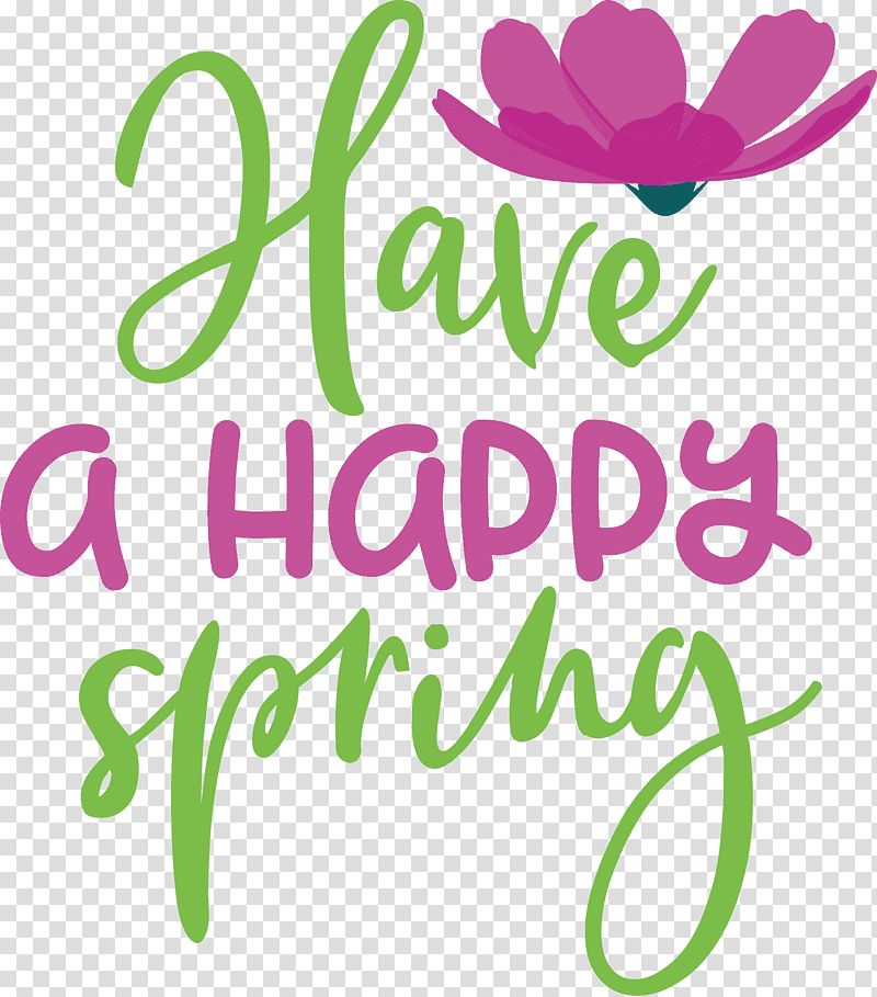 Spring Have a happy spring, Spring
, Logo, Floral Design, Leaf, Green, Meter transparent background PNG clipart