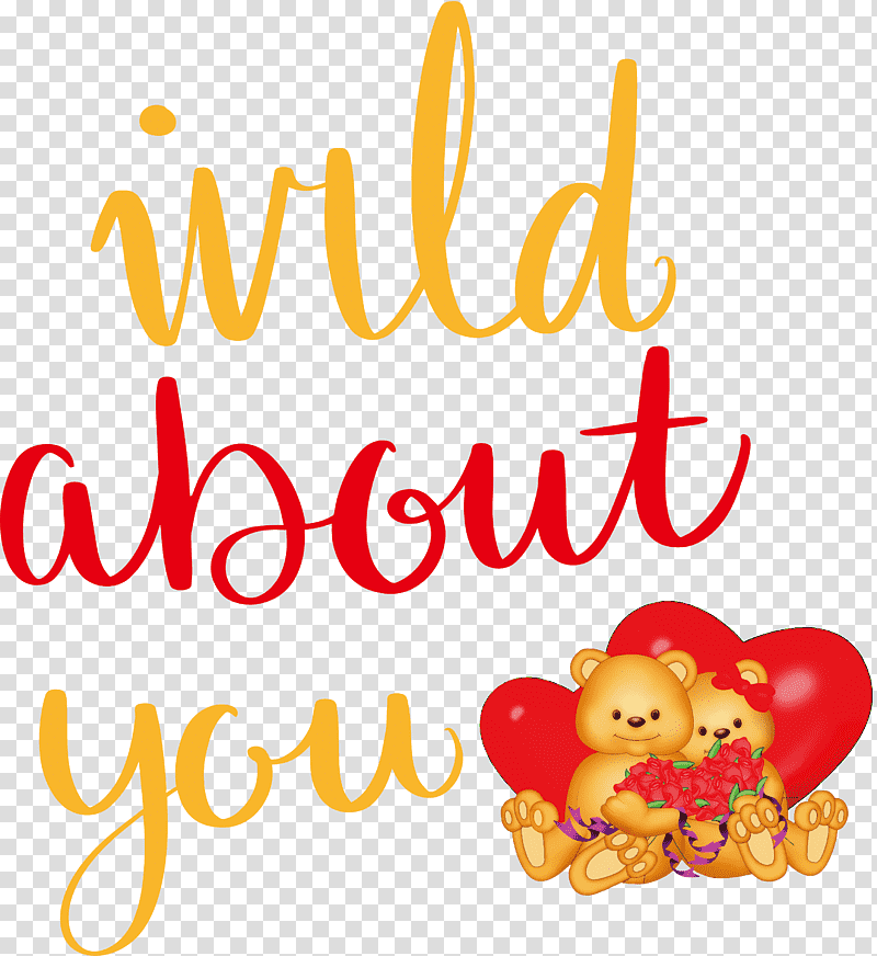 Wild about you Valentines Day Valentine, Quotes, Meter, Smiley, Tea, Happiness, Bears transparent background PNG clipart