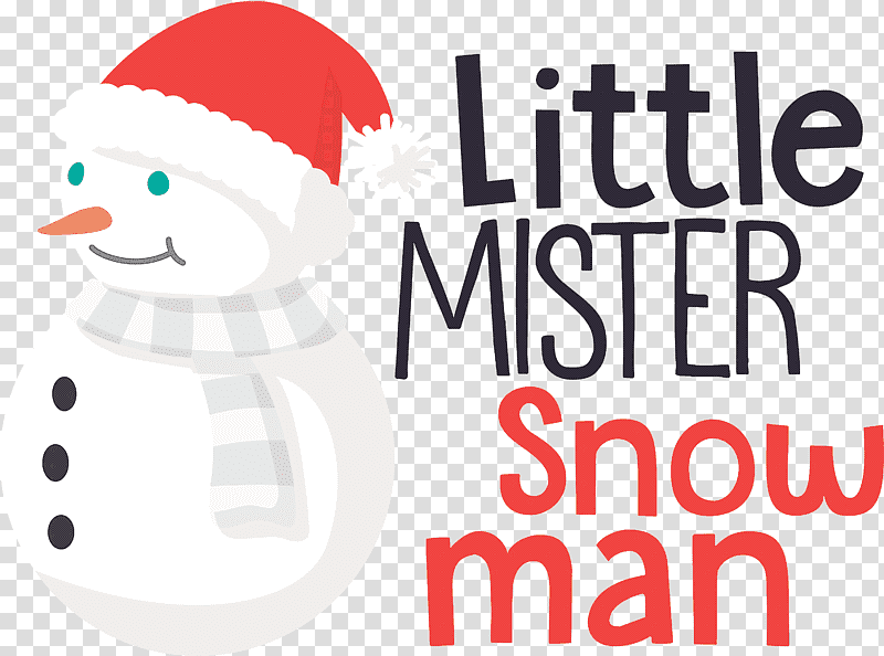 Little Mister Snow Man, Christmas Day, Snowman, Christmas Ornament M, Santa Clausm, Meter, Santa Claus M transparent background PNG clipart