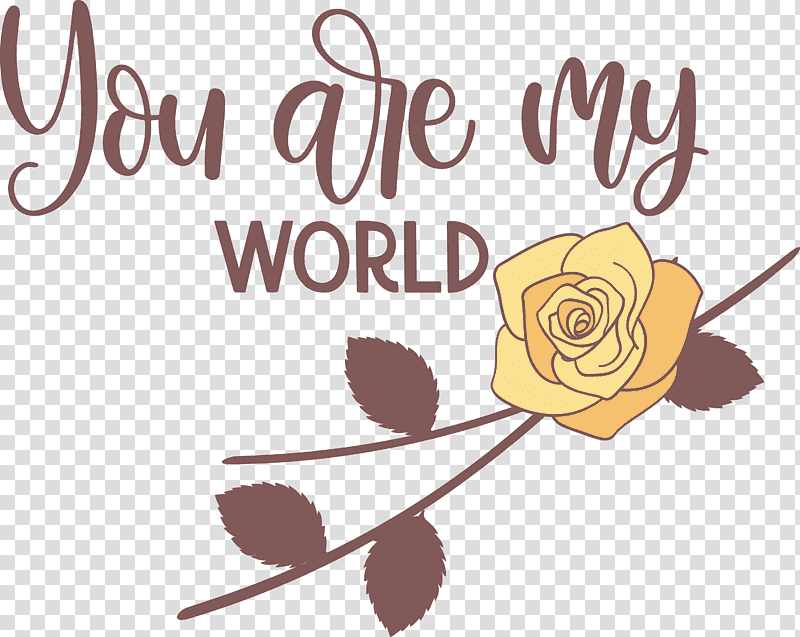 You Are My World Valentine Valentines, Calligraphy, Tshirt, Sticker, Logo, Text, Watercolor Painting transparent background PNG clipart