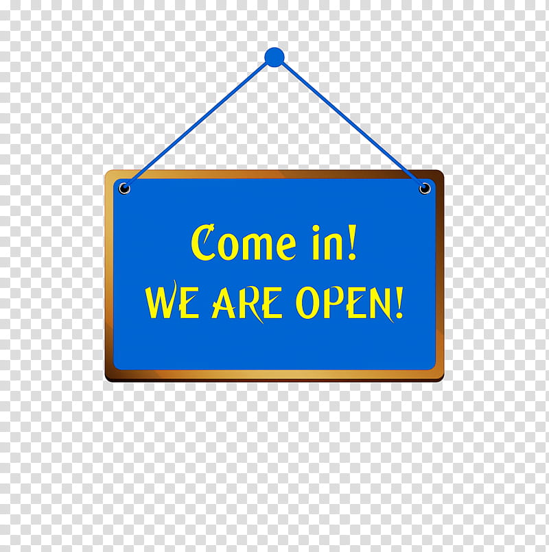 We are Open, Traffic Sign, Yellow, Line, Meter, Road, Mathematics, Geometry transparent background PNG clipart