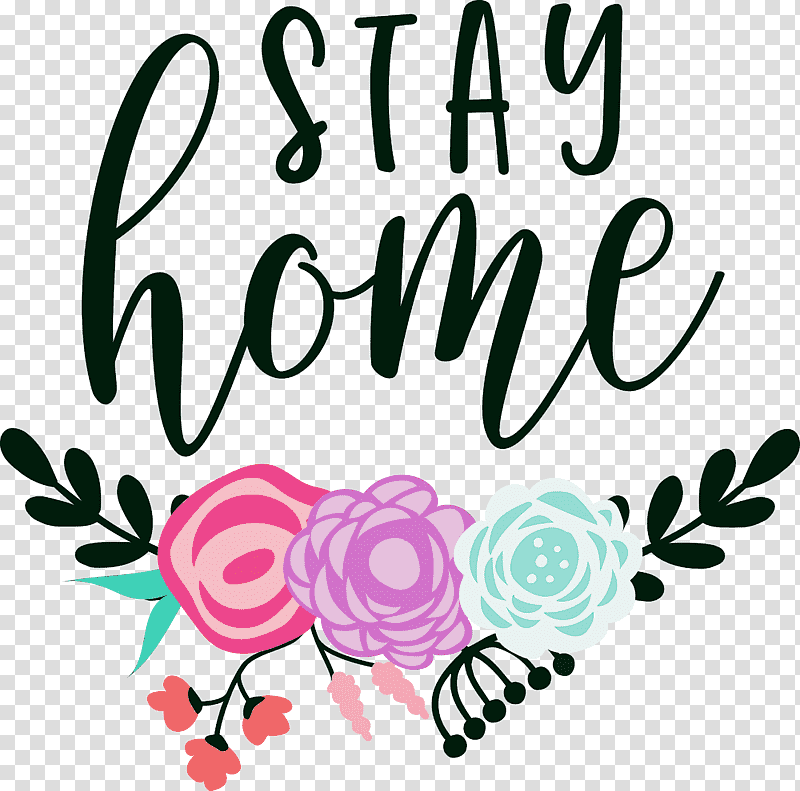 STAY HOME, Floral Design, Cut Flowers, Petal, Logo, Creativity, Plant transparent background PNG clipart