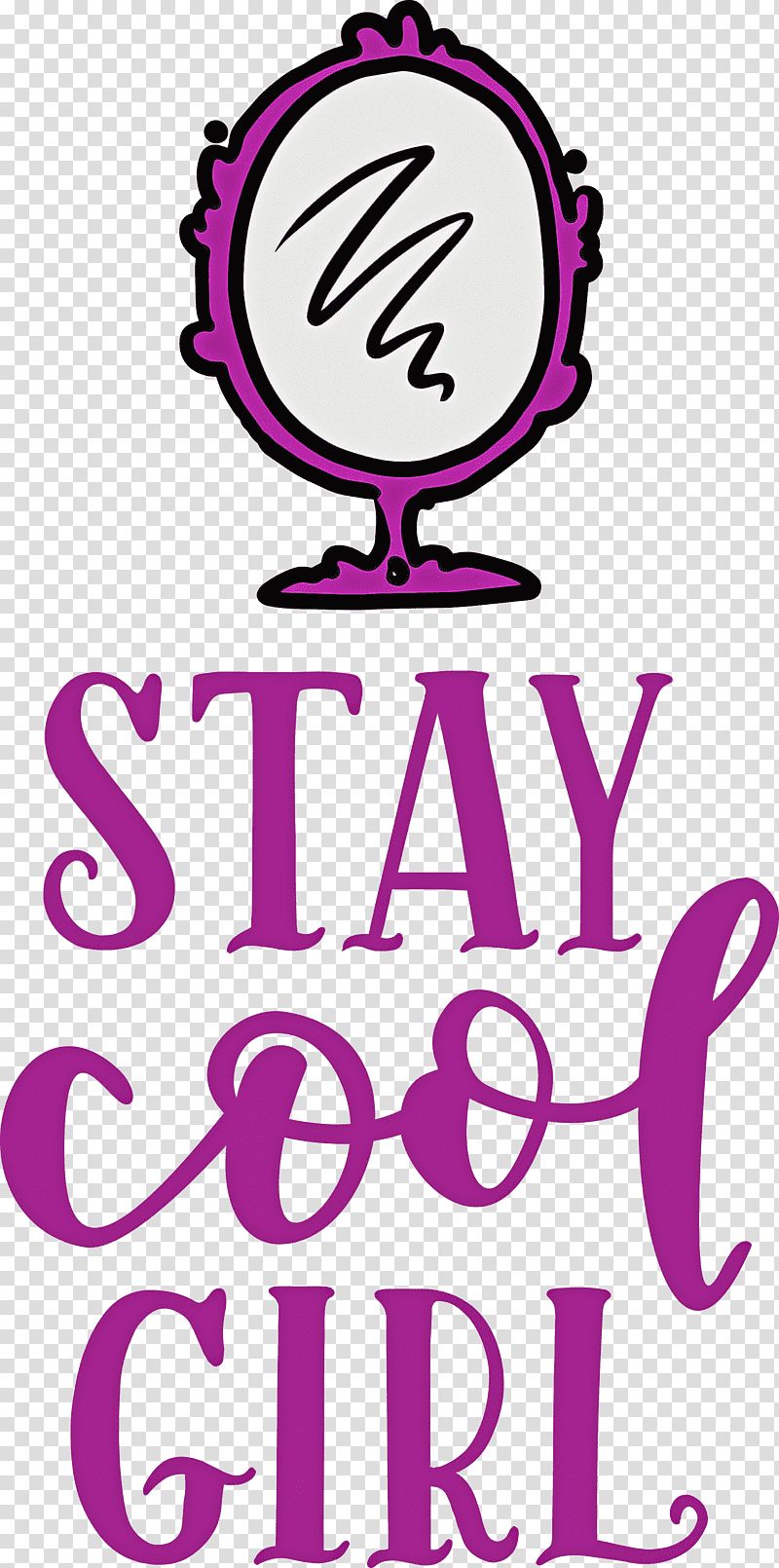 Stay Cool Girl Fashion Girl, Logo, Line, Meter, Happiness, Geometry, Mathematics transparent background PNG clipart