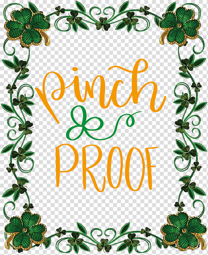 Pinch Proof Patricks Day Saint Patrick, Saint Patricks Day, Leprechaun, Holiday, Frame, Shamrock transparent background PNG clipart