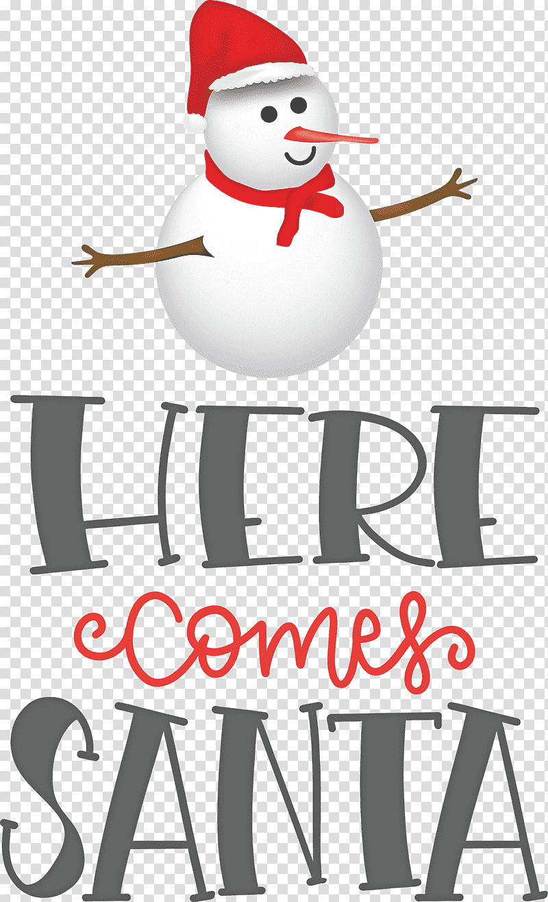 Here Comes Santa Santa Christmas, Christmas , Christmas Day, Logo, Christmas Ornament M, Santa Clausm, Snowman transparent background PNG clipart