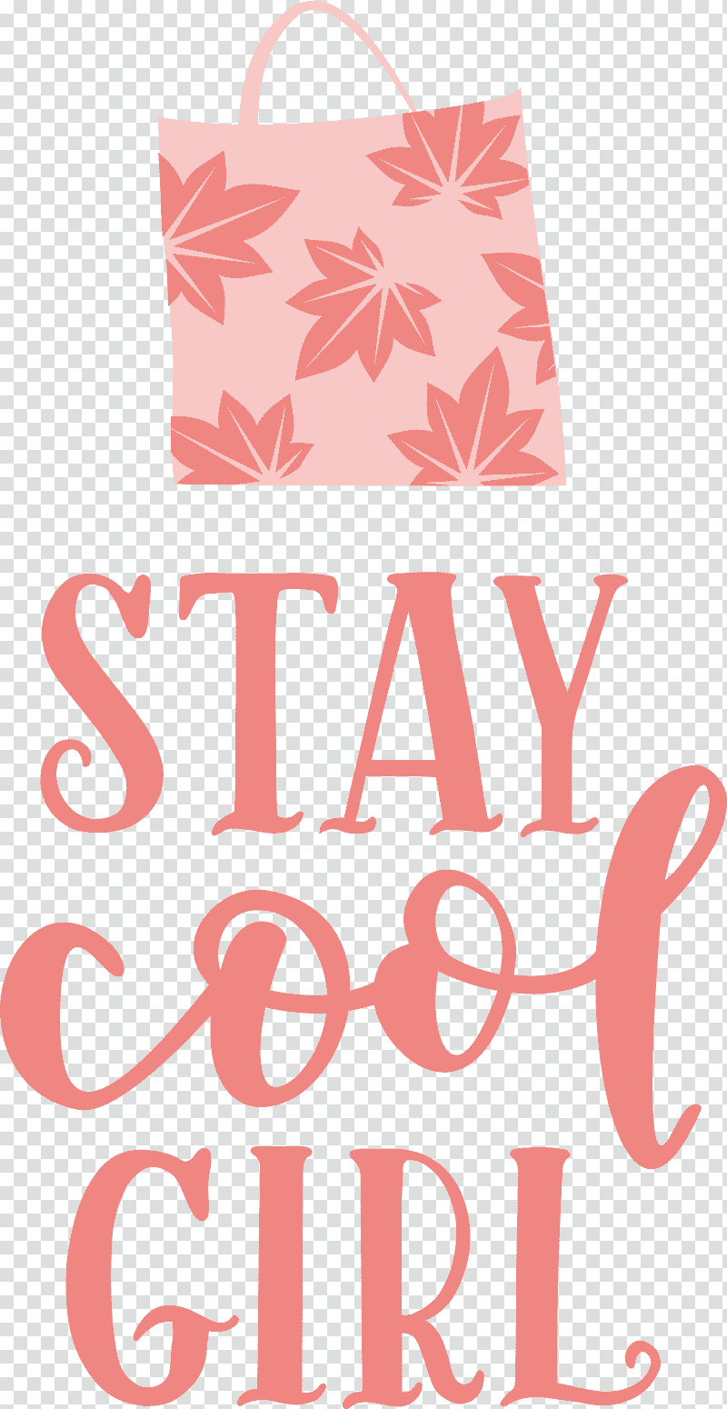 Stay Cool Girl Fashion Girl, Logo, Shopping Bag, Line, Meter, Geometry, Mathematics transparent background PNG clipart