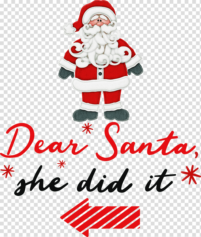 Dear Santa Santa Claus Christmas, Christmas , Christmas Day, Christmas Gift, Holiday, Bad Santa transparent background PNG clipart