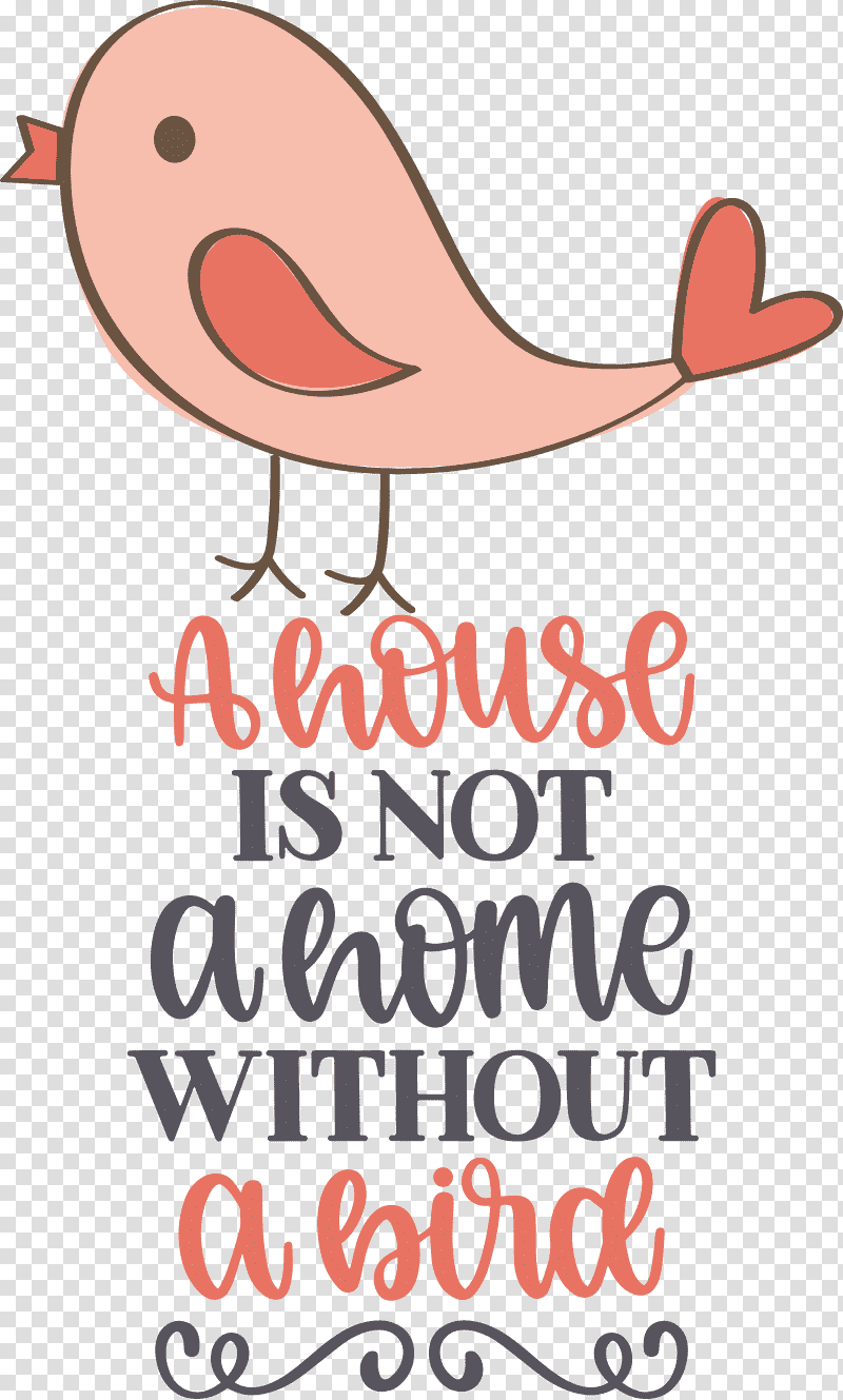 Bird Quote Bird Home, House, Line, Meter, Beak, Happiness, Biology transparent background PNG clipart