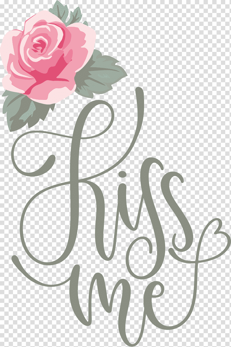 Kiss Me Valentines Day Valentine, Floral Design, Rose Family, Cut Flowers, Logo, Petal, Meter transparent background PNG clipart