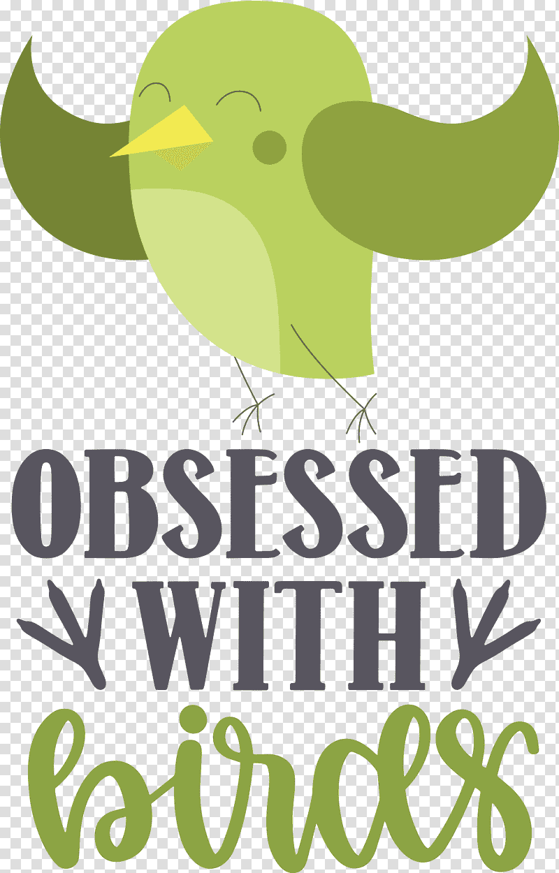 Obsessed With Birds Bird Birds Quote, Logo, Leaf, Green, Tree, Text transparent background PNG clipart