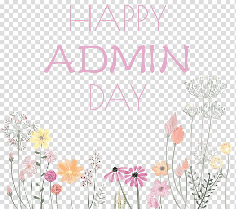 Admin Day Administrative Professionals Day Secretaries Day, Garden, Flower, Gardening, Flower Garden, Kitchen, Cleaning transparent background PNG clipart