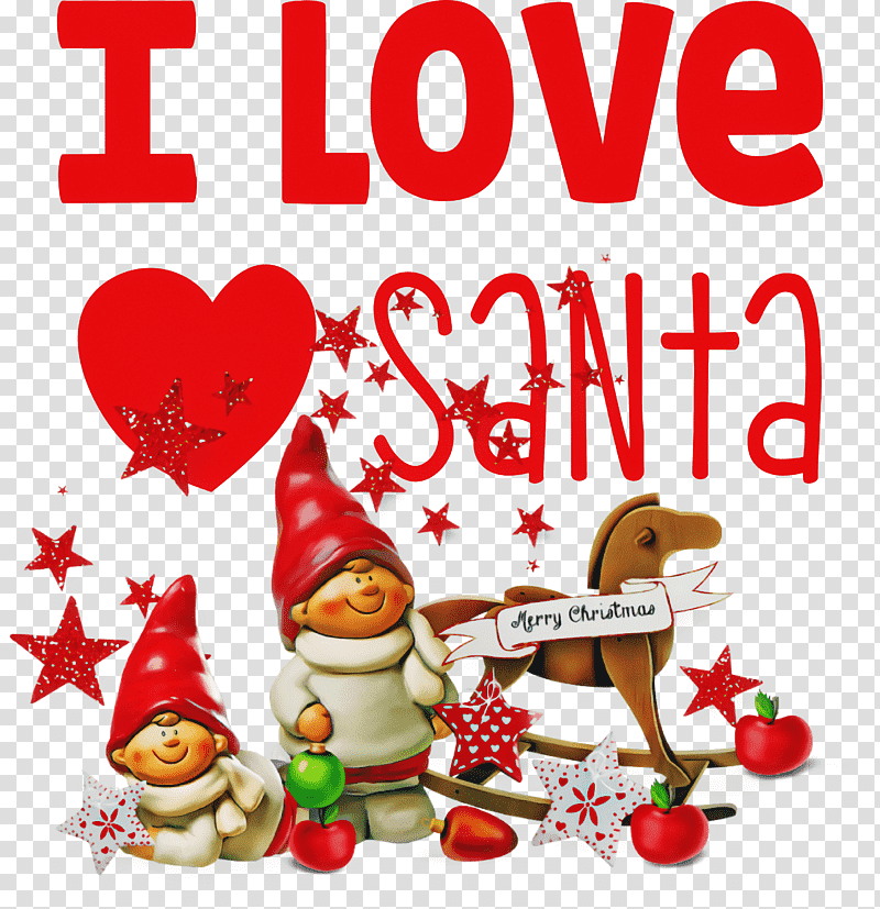 I Love Santa Santa Christmas, Christmas , Christmas Day, Holiday Ornament, Christmas Ornament M, Santa Clausm, Youtube transparent background PNG clipart